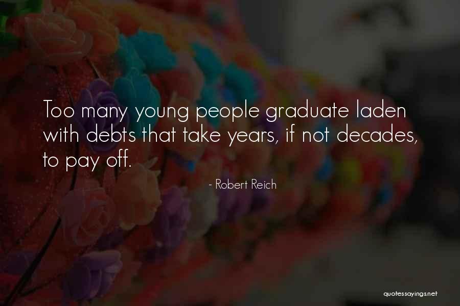 Robert Reich Quotes 916346