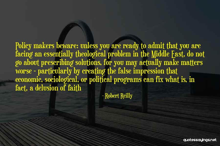 Robert Reilly Quotes 922566