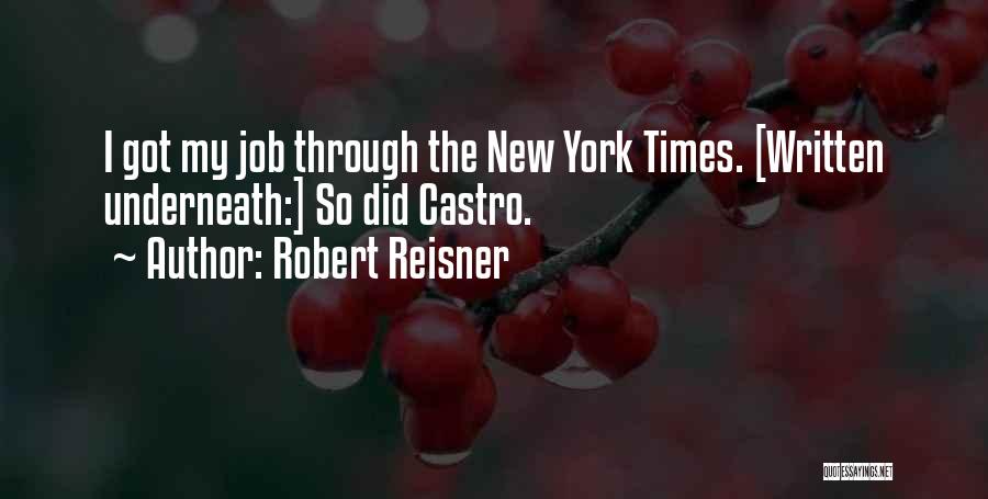 Robert Reisner Quotes 1835856