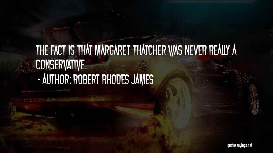 Robert Rhodes James Quotes 1475933