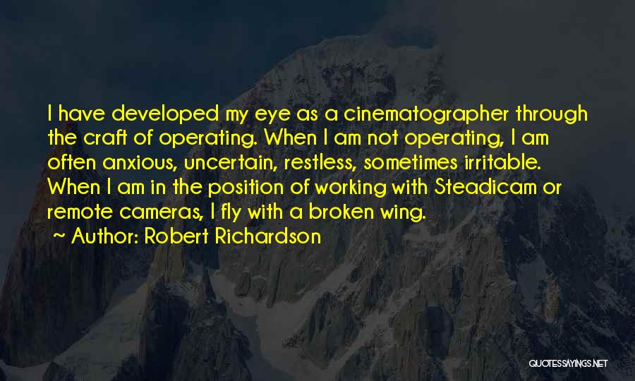 Robert Richardson Quotes 1961923