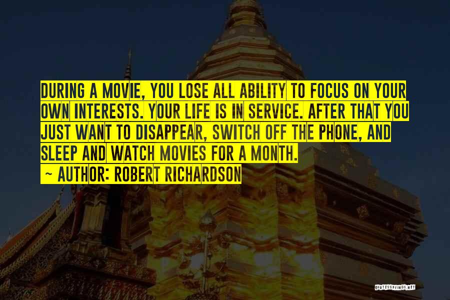 Robert Richardson Quotes 2216333