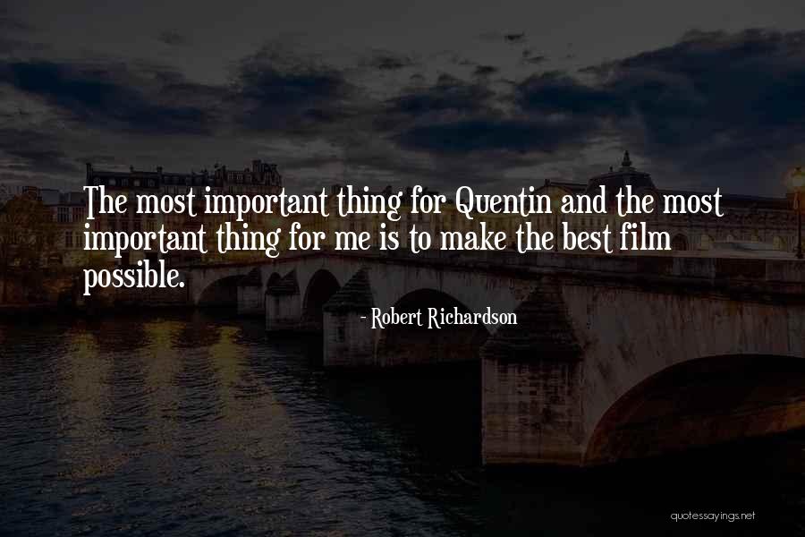Robert Richardson Quotes 886922 Robert Richardson Quotes 886922