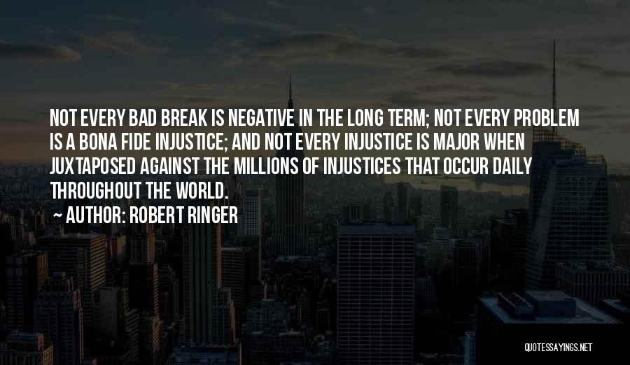 Robert Ringer Quotes 103237