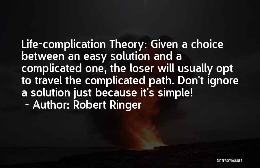 Robert Ringer Quotes 1944851