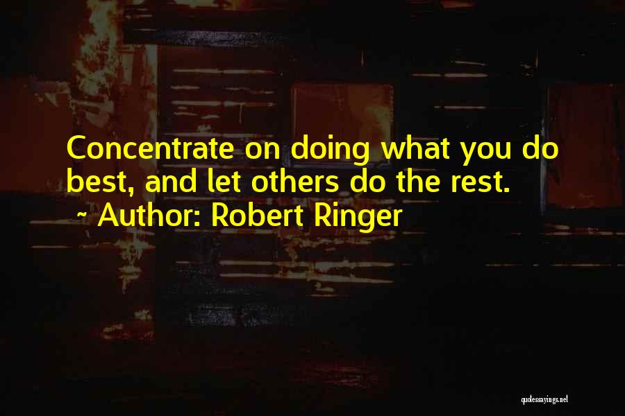 Robert Ringer Quotes 502378
