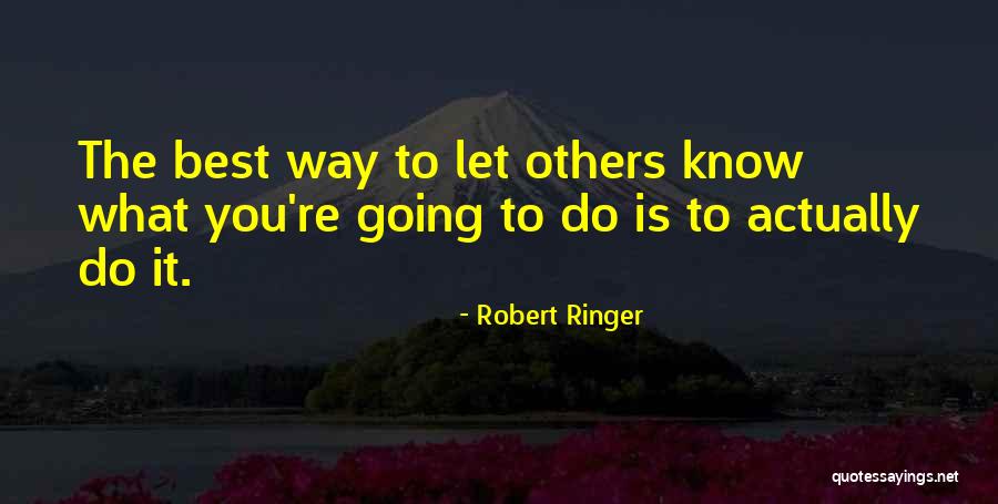 Robert Ringer Quotes 680370