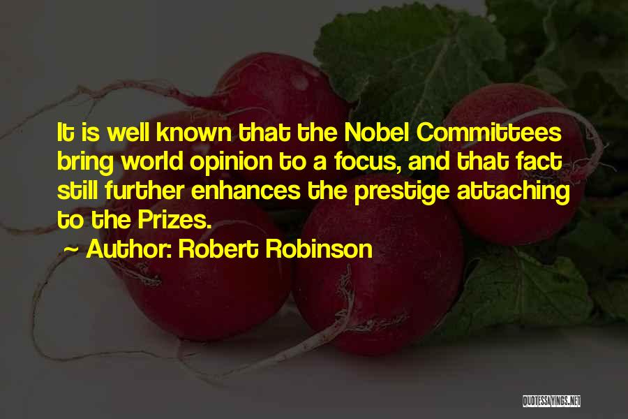 Robert Robinson Quotes 1159428