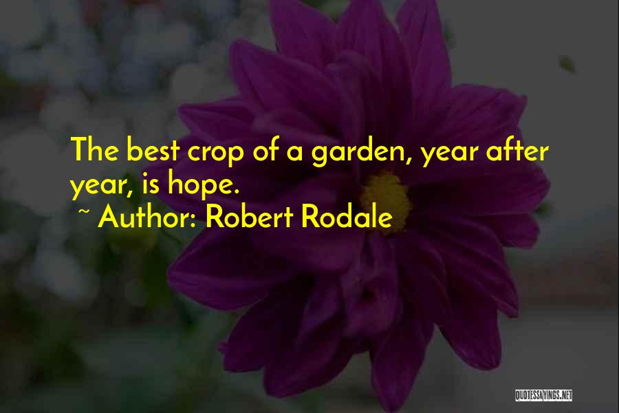 Robert Rodale Quotes 424497