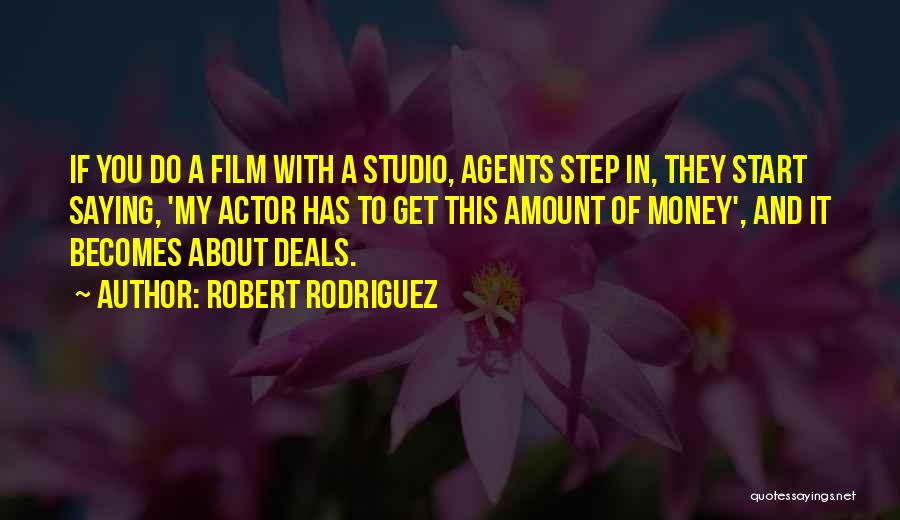 Robert Rodriguez Quotes 109073