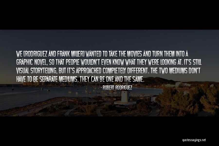 Robert Rodriguez Quotes 113540 Robert Rodriguez Quotes 113540