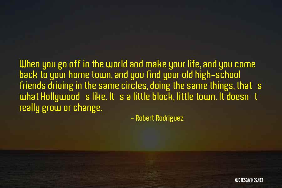 Robert Rodriguez Quotes 1598517