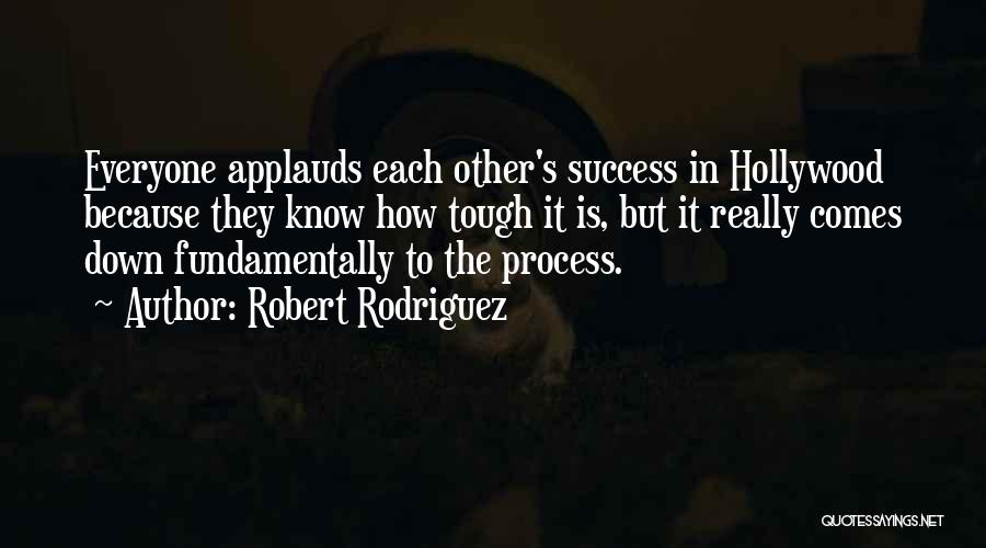 Robert Rodriguez Quotes 372386