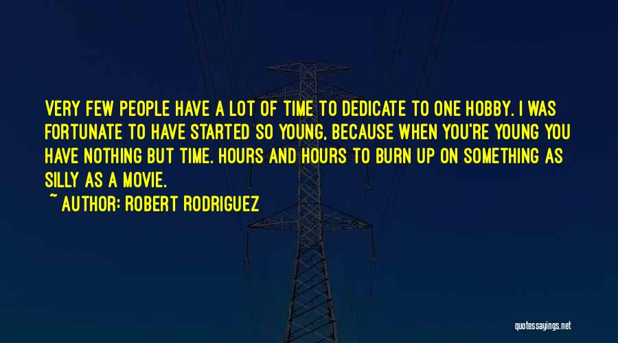 Robert Rodriguez Quotes 511185