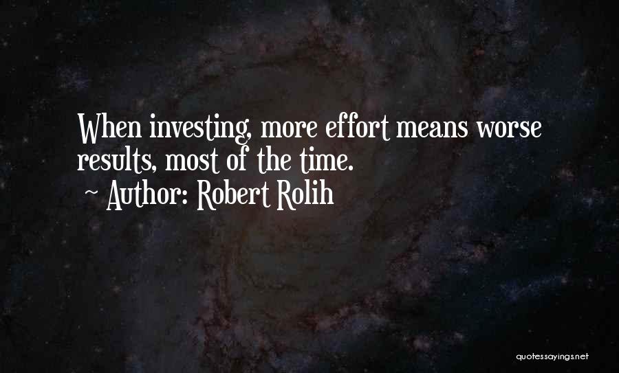 Robert Rolih Quotes 1467160