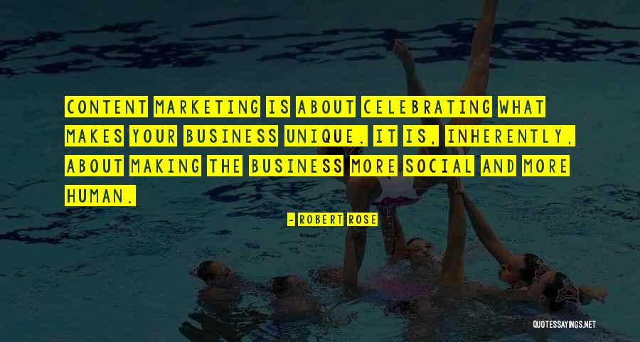 Robert Rose Quotes 1608266