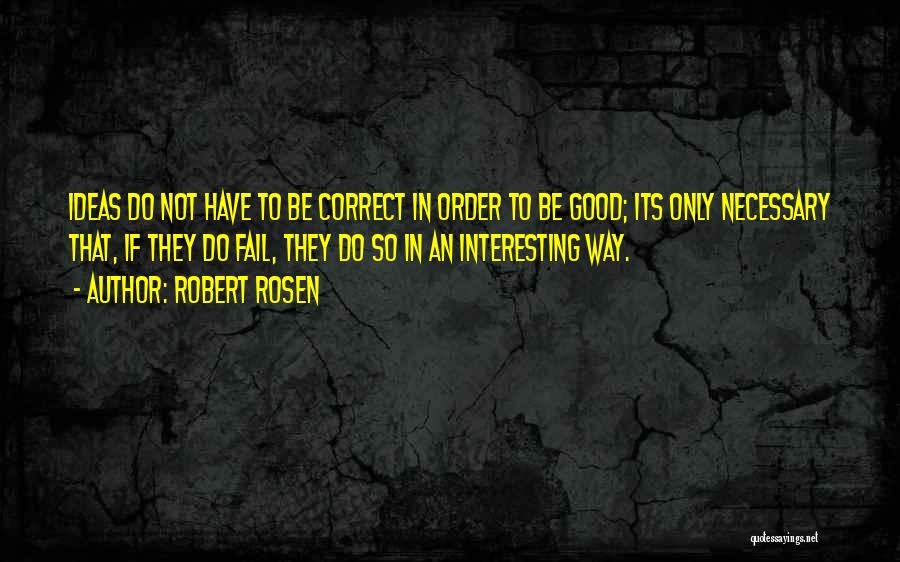 Robert Rosen Quotes 1111703 Robert Rosen Quotes 1111703