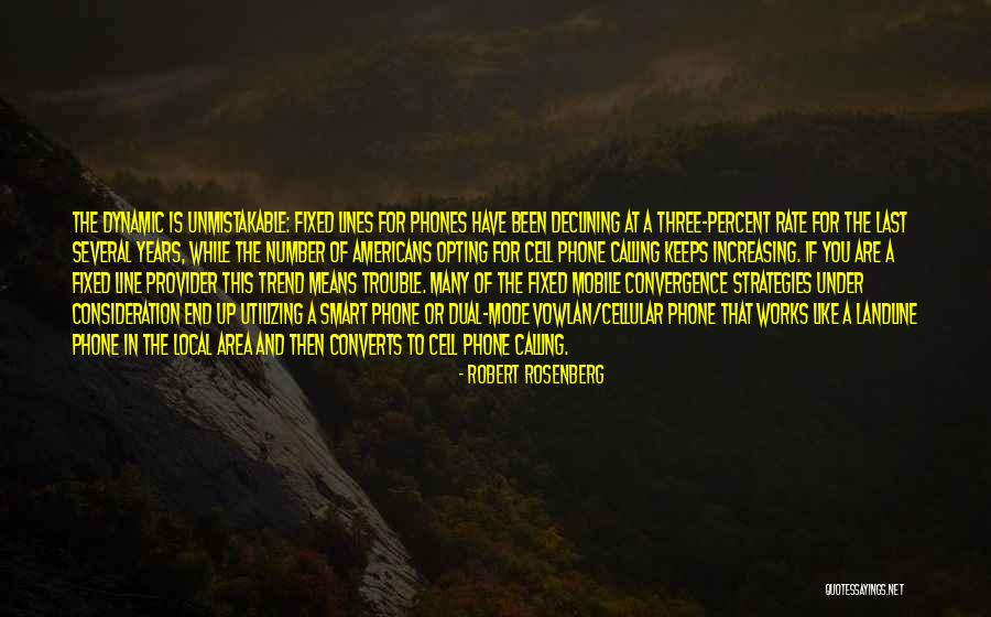 Robert Rosenberg Quotes 1368426 Robert Rosenberg Quotes 1368426