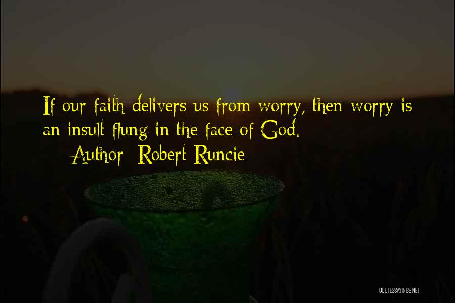 Robert Runcie Quotes 1067679