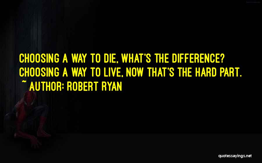 Robert Ryan Quotes 2077868