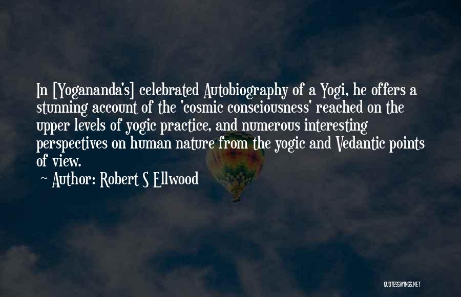 Robert S Ellwood Quotes 908715