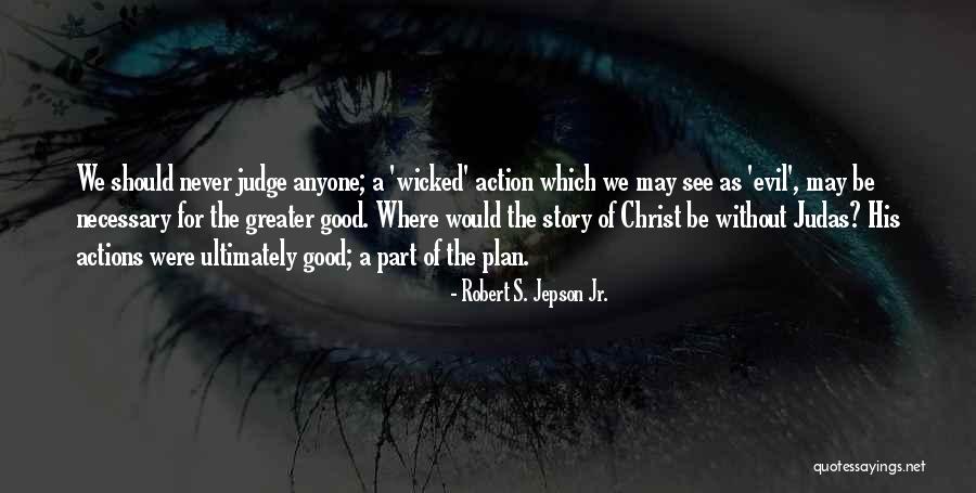 Robert S. Jepson Jr. Quotes 1791690 Robert S. Jepson Jr. Quotes 1791690