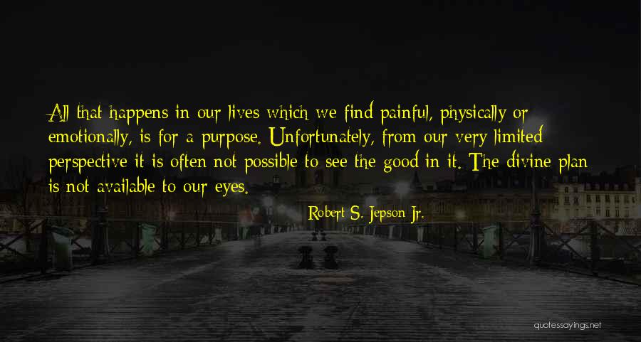 Robert S. Jepson Jr. Quotes 414555