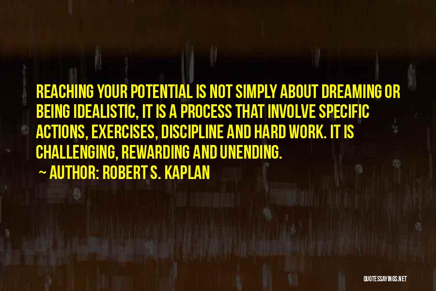 Robert S. Kaplan Quotes 1271527