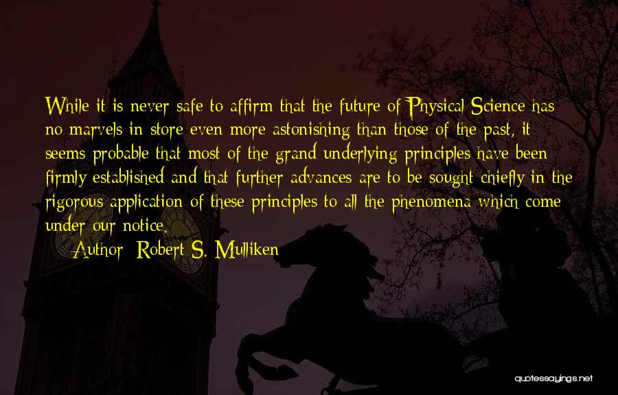 Robert S. Mulliken Quotes 2012327