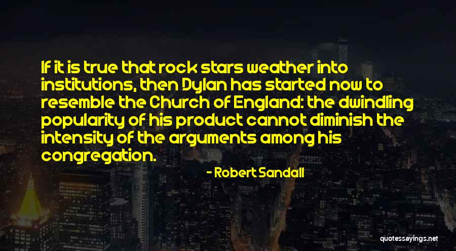 Robert Sandall Quotes 2121182