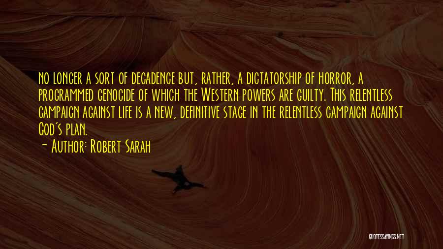 Robert Sarah Quotes 307721