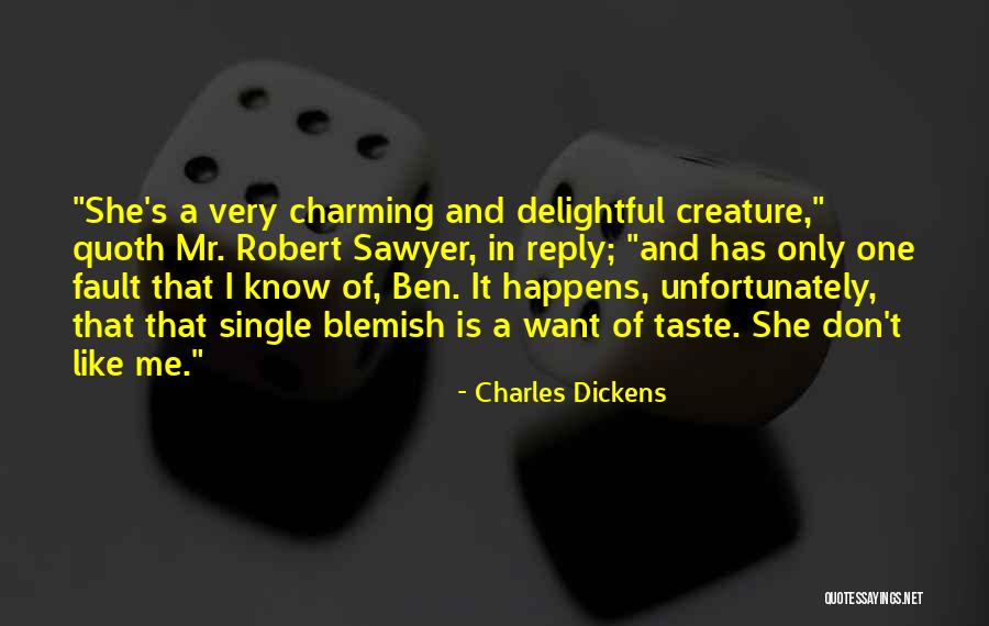 Robert Sawyer Quotes By Charles Dickens Robert Sawyer Quotes By Charles Dickens