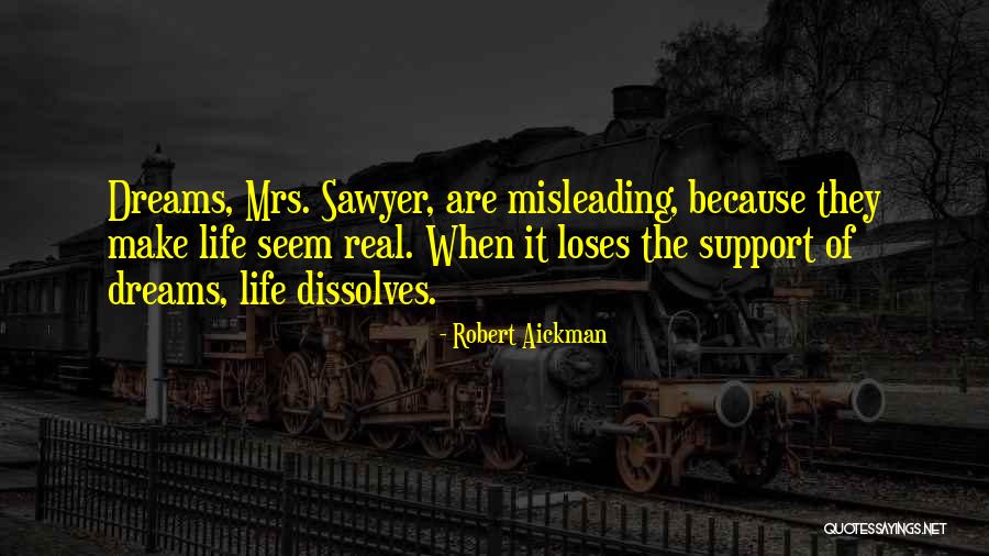 Robert Sawyer Quotes By Robert Aickman Robert Sawyer Quotes By Robert Aickman