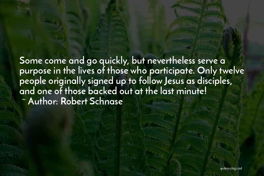 Robert Schnase Quotes 2096210