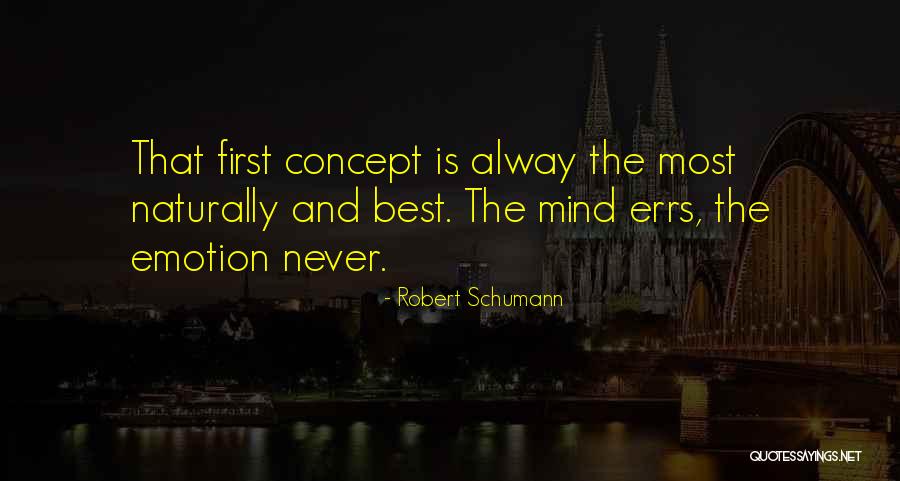 Robert Schumann Quotes 1277665