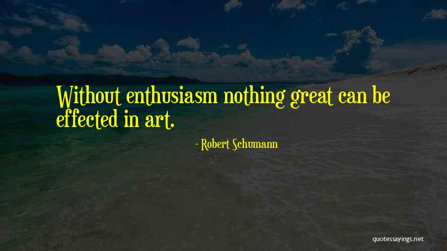 Robert Schumann Quotes 1631891 Robert Schumann Quotes 1631891