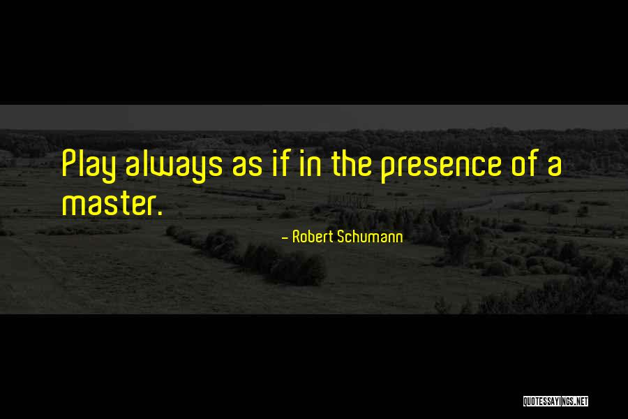 Robert Schumann Quotes 1767559