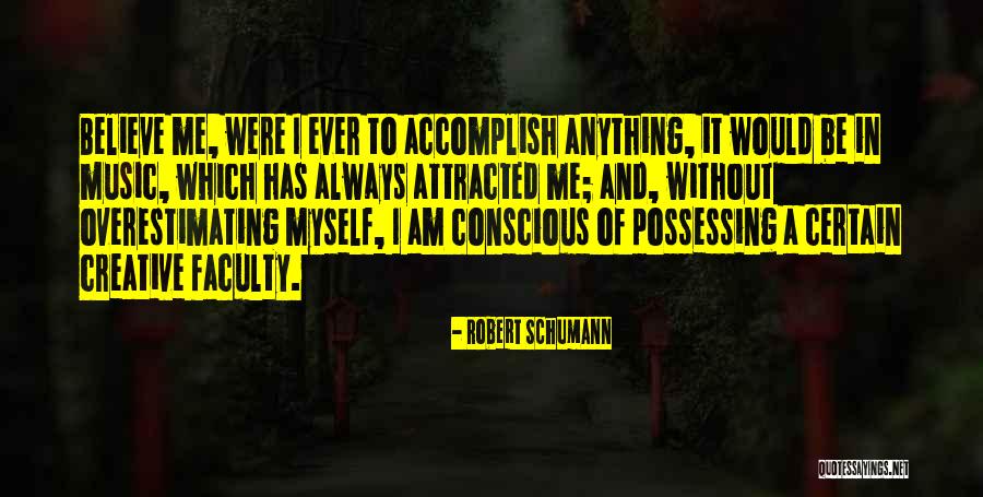 Robert Schumann Quotes 202721 Robert Schumann Quotes 202721