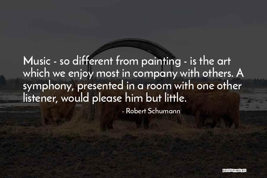 Robert Schumann Quotes 380114