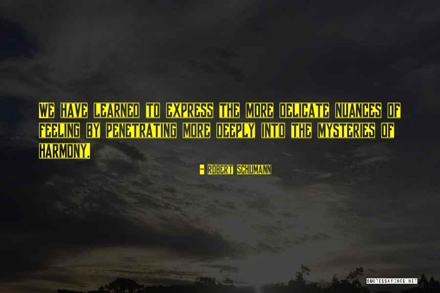 Robert Schumann Quotes 495315 Robert Schumann Quotes 495315