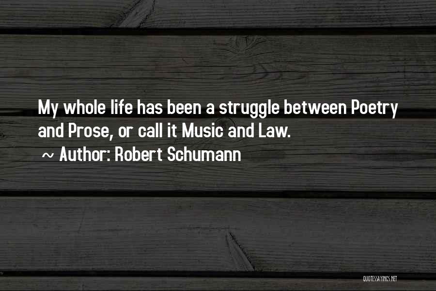 Robert Schumann Quotes 738838