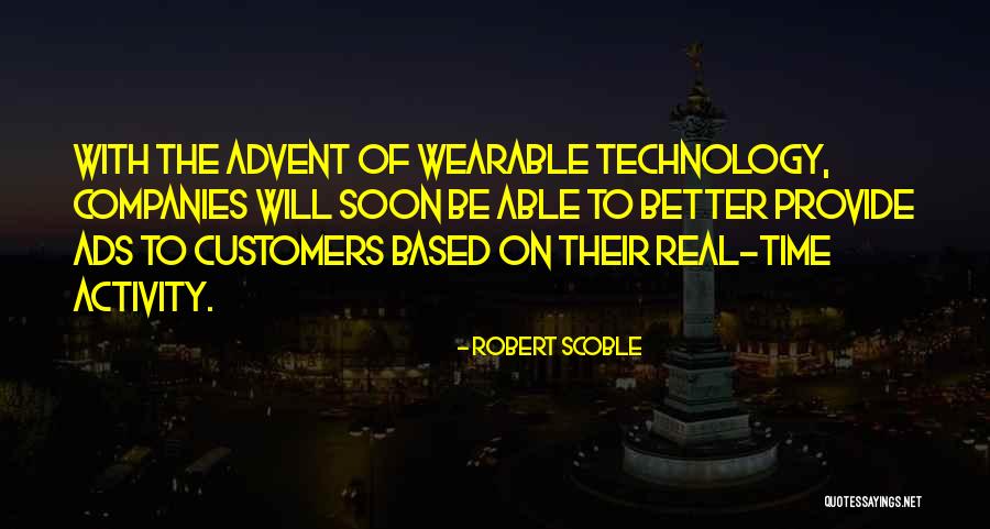 Robert Scoble Quotes 1111820