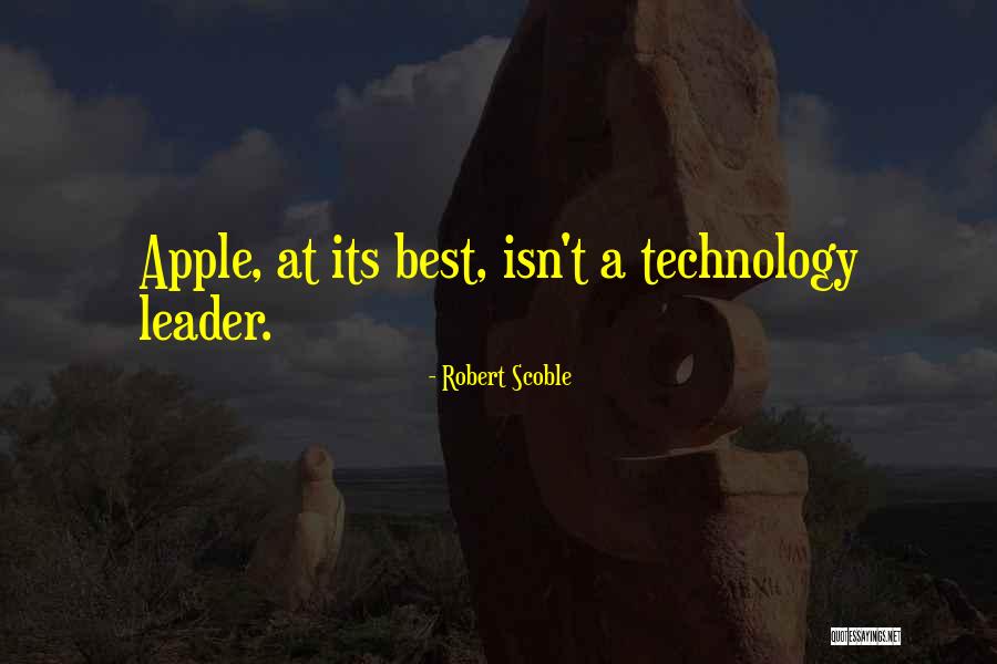 Robert Scoble Quotes 1290756