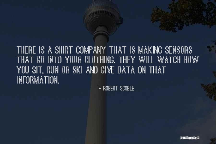 Robert Scoble Quotes 154369