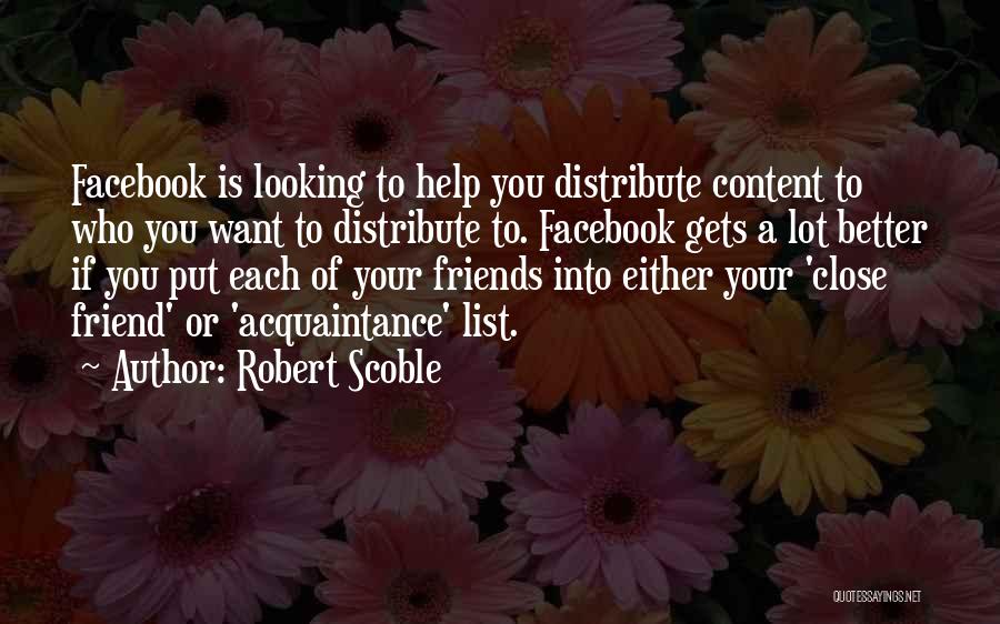 Robert Scoble Quotes 1687815