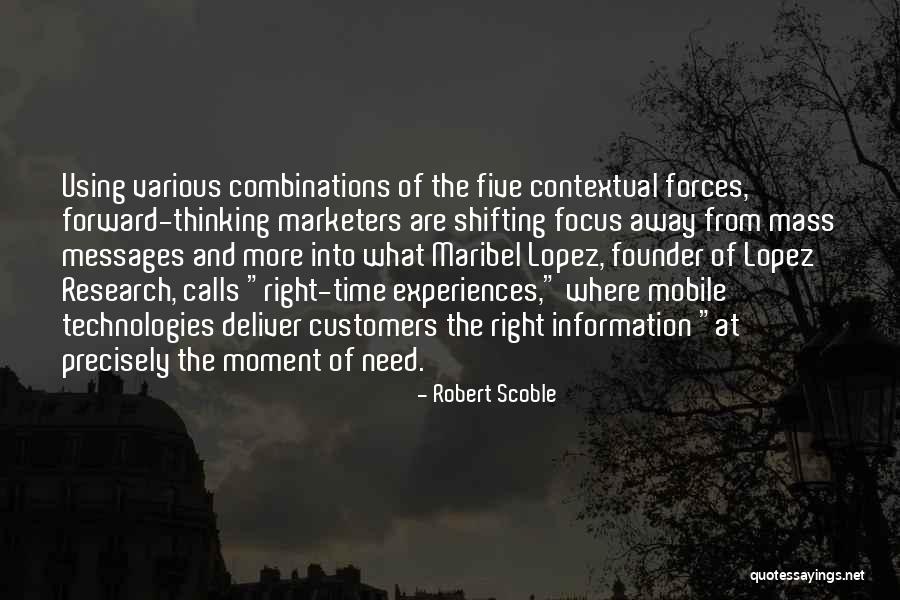 Robert Scoble Quotes 1906511