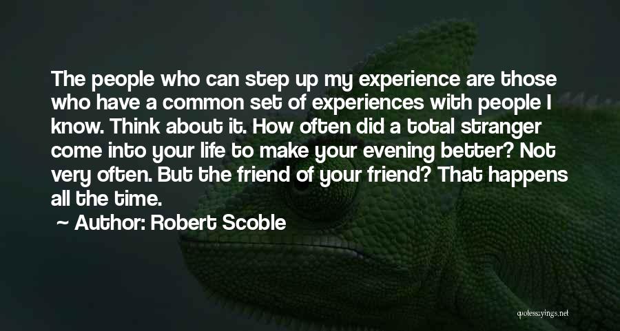 Robert Scoble Quotes 1929295