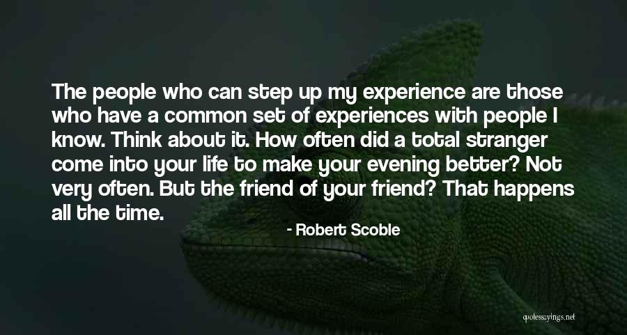 Robert Scoble Quotes 1929295