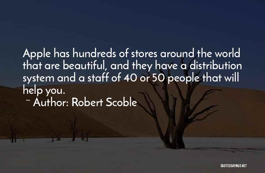 Robert Scoble Quotes 2131887