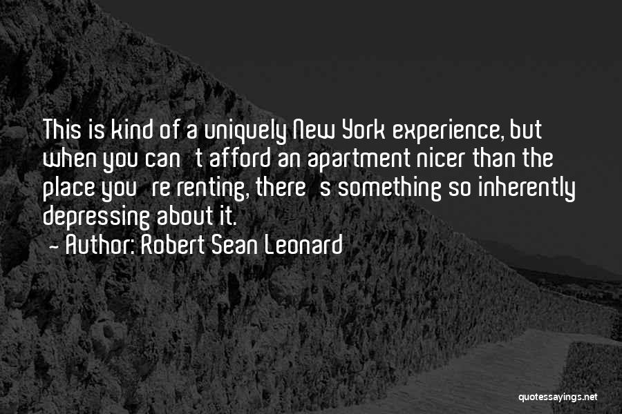Robert Sean Leonard Quotes 1048457